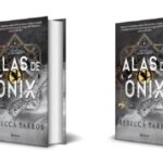 Llega a las librerías ‘Alas de ónix’, la tercera novela del fenómeno ‘Alas de sangre’, tras un año de espera y máxima expectación