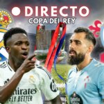 Real Madrid – Celta de Copa del Rey, en directo: última hora, resultado y goles de los octavos de final