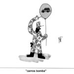 Caricatura: "Carros bomba"