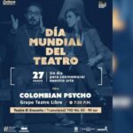 Colombian Psycho llega al teatro Colombian Psycho llega al teatro