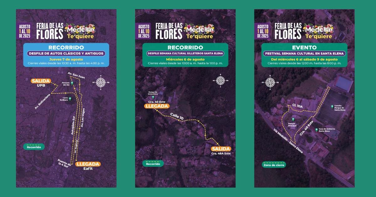 Noticias Medellín: Feria de las Flores, cierres viales del 4 al 7 de agosto