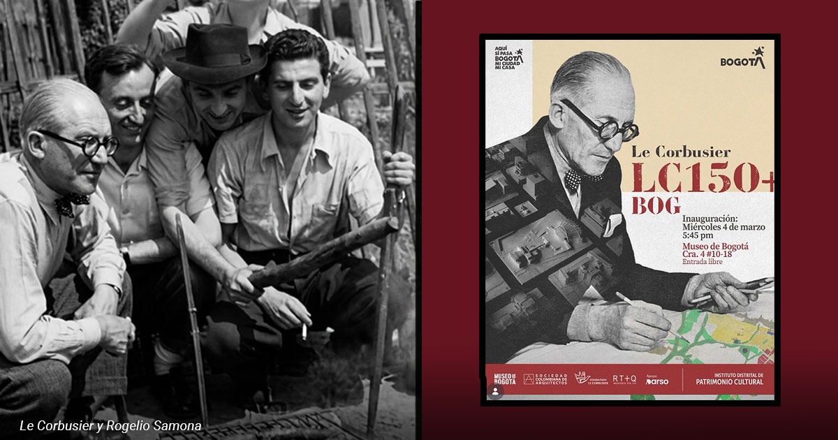 El día que Le Corbusier visitó Bogotá y Rogelio Salmona le hizo de traductor