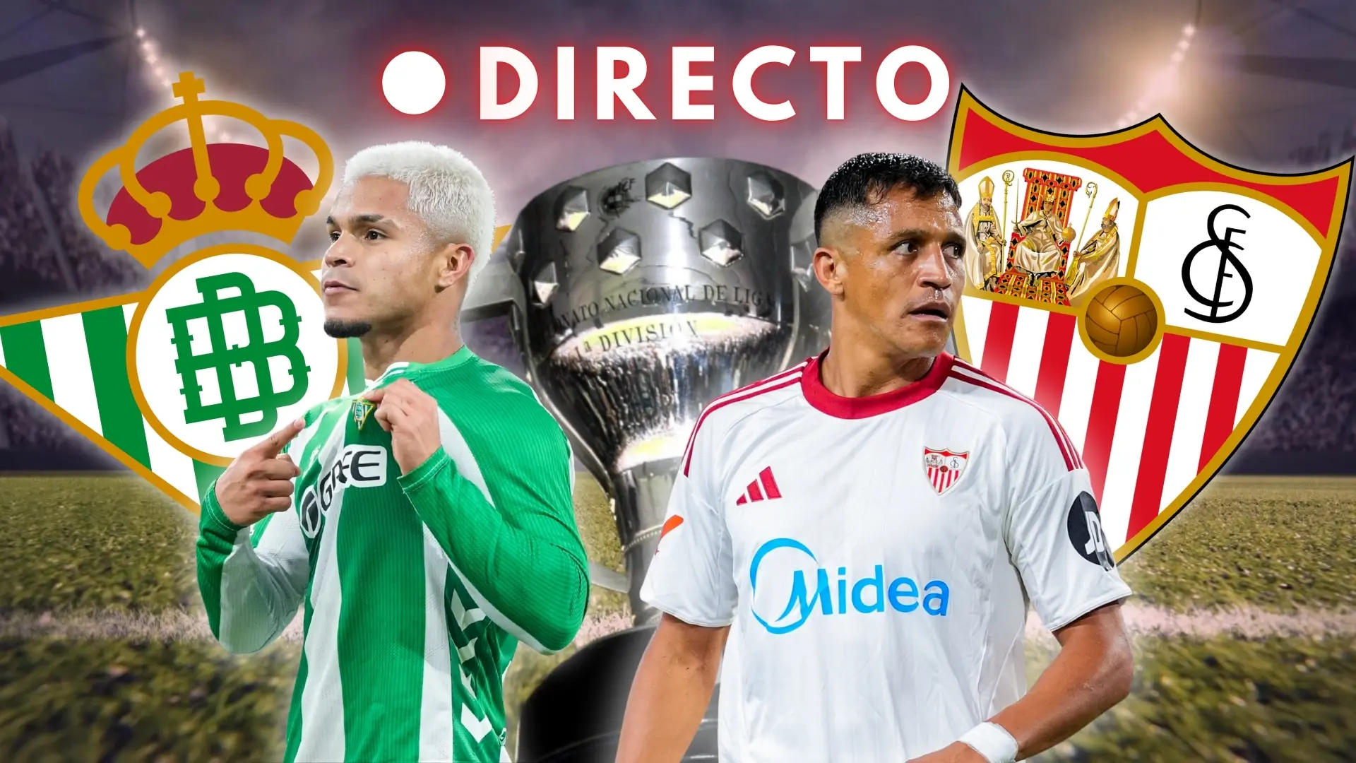 Sevilla de LaLiga, en directo: marcador, goles y última hora del derbi sevillano en la jornada 26