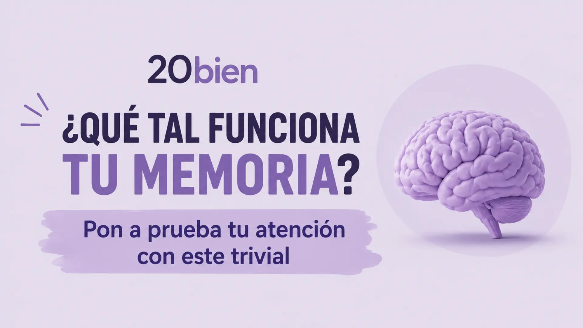 ¿Cómo funciona tu memoria? Ponte a prueba con este reto sobre cerebro y hábitos