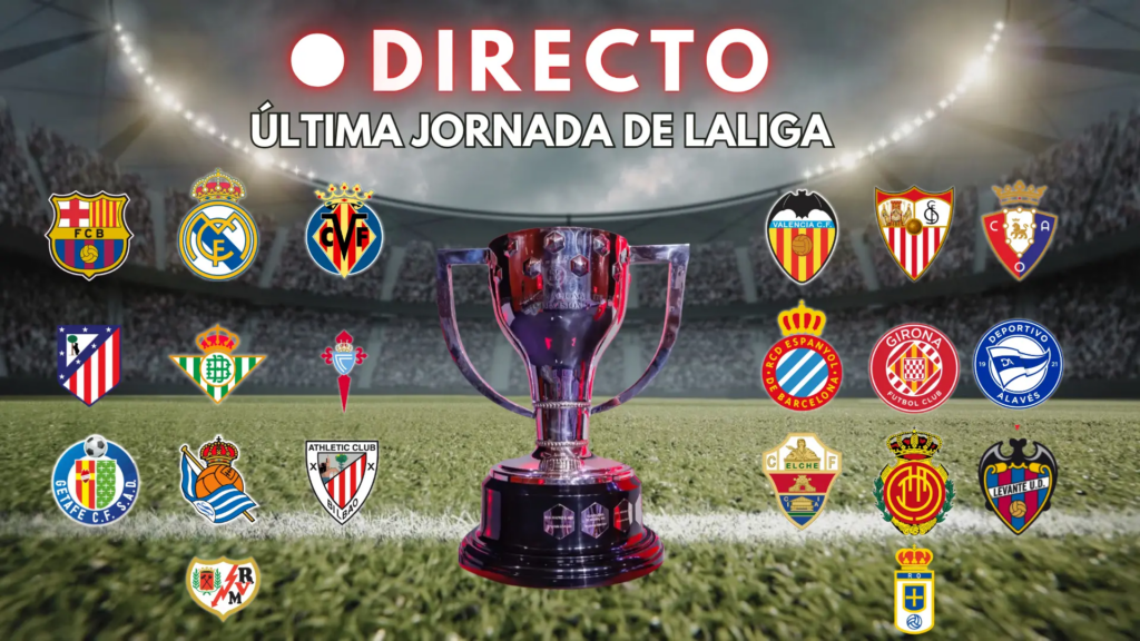 marcador, goles y última hora de la jornada 38 marcador, goles y última hora de la jornada 38