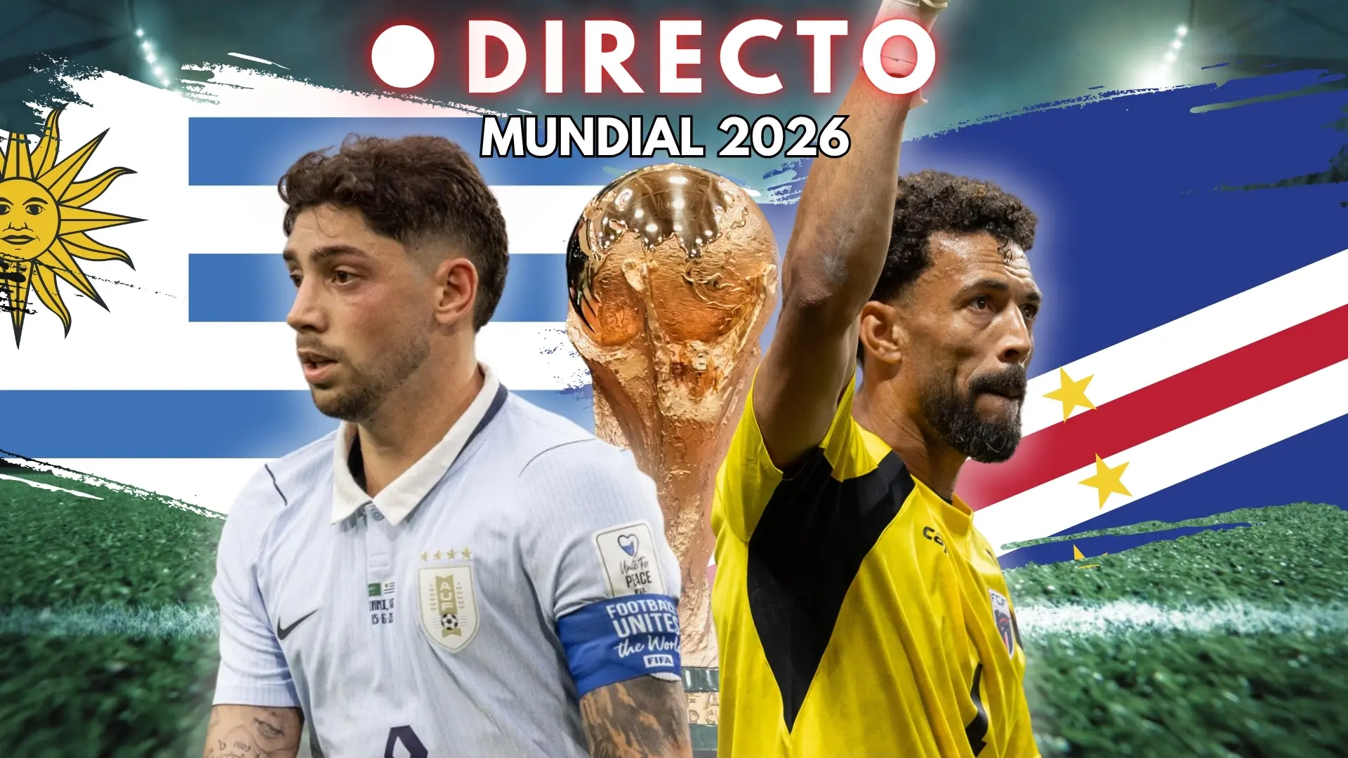Cabo Verde del Mundial 2026, en directo: goles, marcador y última hora de la fase de grupos Cabo Verde del Mundial 2026, en directo: goles, marcador y última hora de la fase de grupos