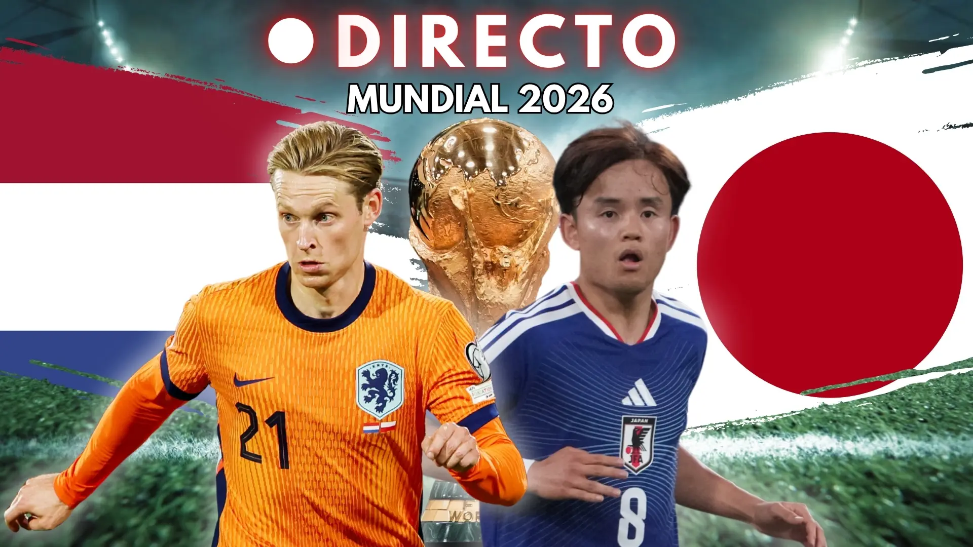 Países Bajos – Japón del Mundial 2026, en directo: marcador, goles y última hora de la fase de grupos Países Bajos – Japón del Mundial 2026, en directo: marcador, goles y última hora de la fase de grupos