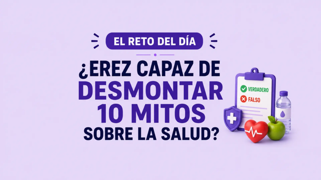 ¿Eres capaz de desmontar estos 10 mitos sobre la salud?