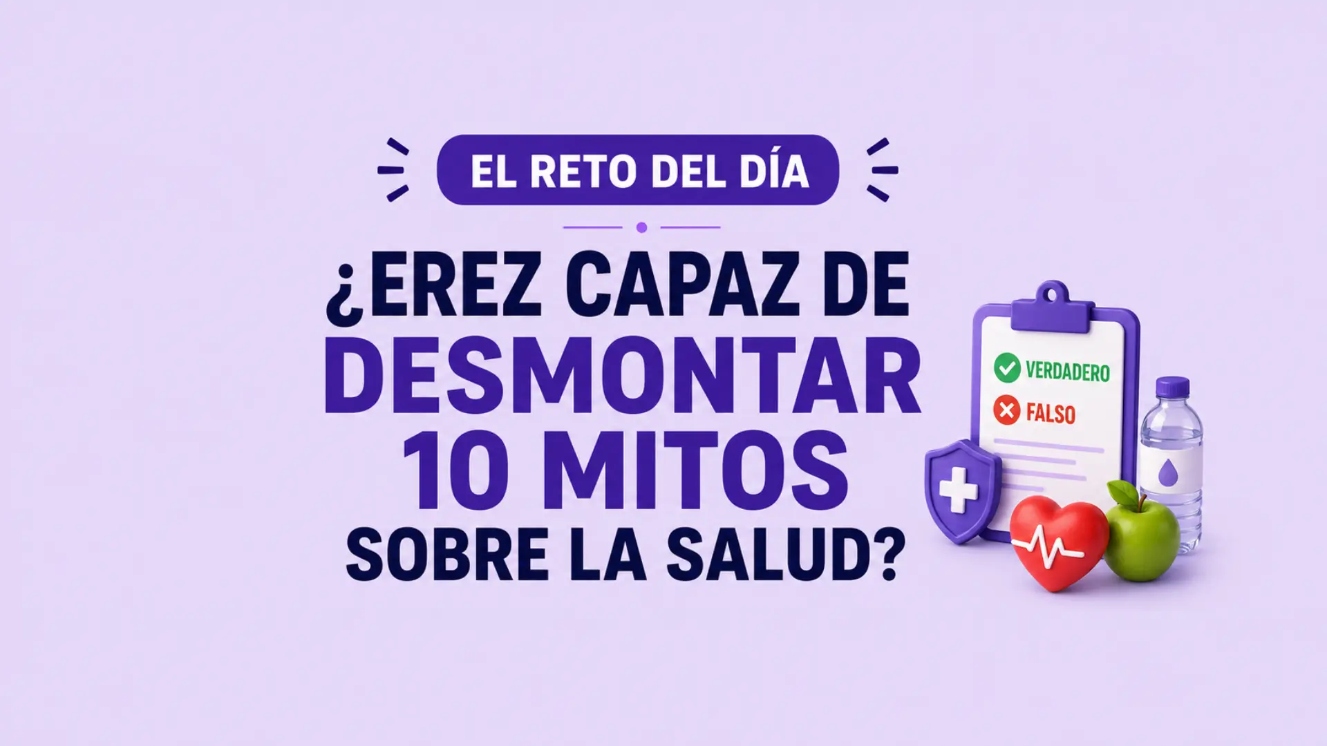 ¿Eres capaz de desmontar estos 10 mitos sobre la salud?