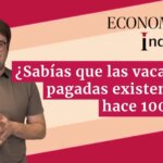 ¿Sabías que las vacaciones pagadas existen desde hace 100 años? Te lo explicamos en un minuto
